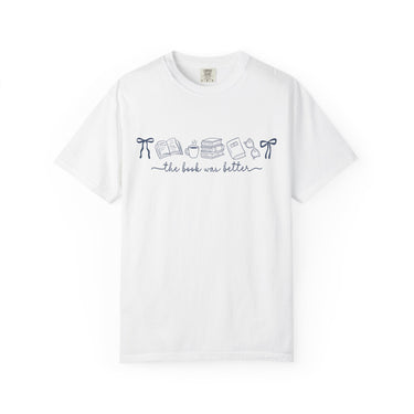 The Book Was Better Shirt