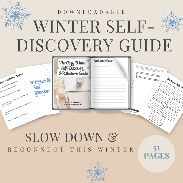 The Cozy Winter Self-Discovery & Reflections Guide